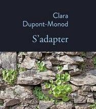 Lire la suite à propos de l’article Clara Dupont Monod  « S&rsquo;adapter »